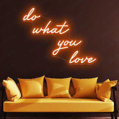 Do What You Love Neon Sign Love Led Light Sign orange
