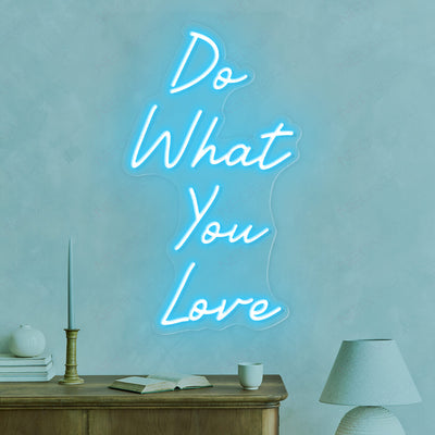 Do What You Love Neon Sign Love Party Led Light light blue