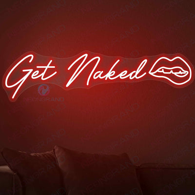 Get Naked Neon Sign Sexy Lips Led Light RED