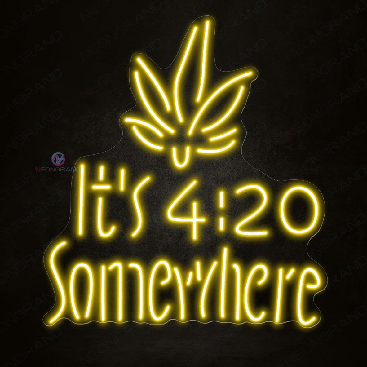Its 420 Somewhere Neon Sign Weed Led Light yellow