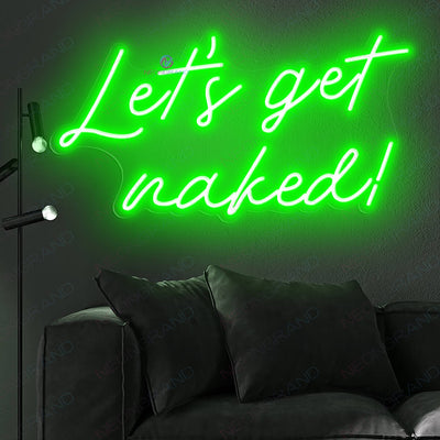 Let's Get Naked Neon Sign Sexy Led Light green