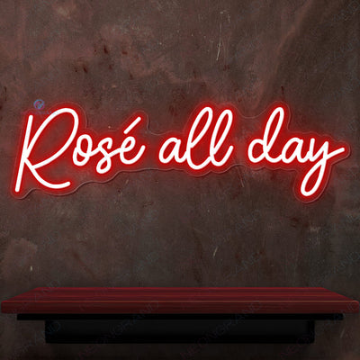 Rose All Day Neon Sign Led Light red