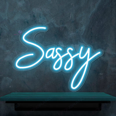 Sassy Neon Sign Stay Sassy Neon Party Led Light light blue