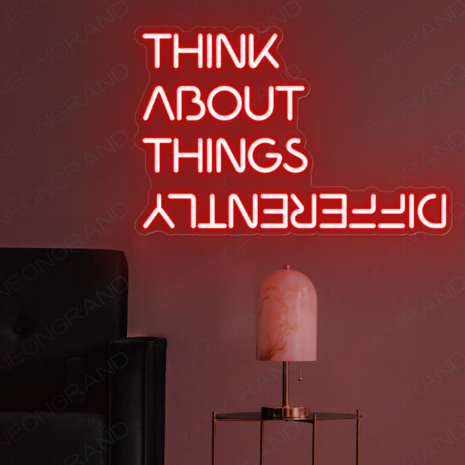 Think About Things Differently Neon Led Light -