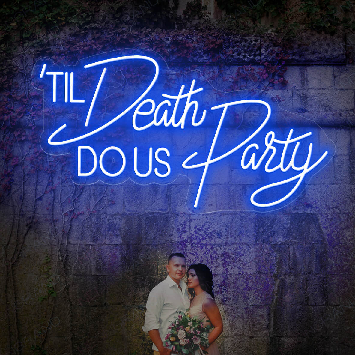 Til Death Do Us Party Neon Sign Led Light Blue