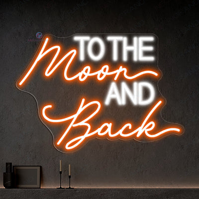 To The Moon And Back Neon Sign Love Wedding Led Light orange