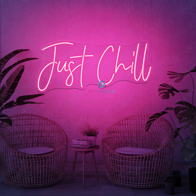 Just Chill Neon Sign Led Light