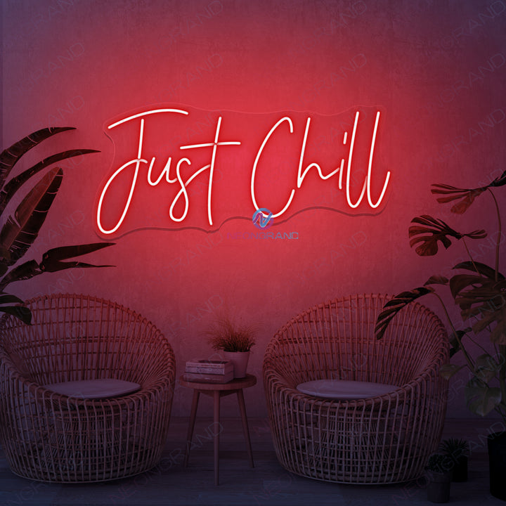 Just Chill Neon Sign Led Light - NeonGrand