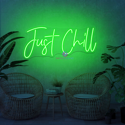 Just Chill Neon Sign Led Light