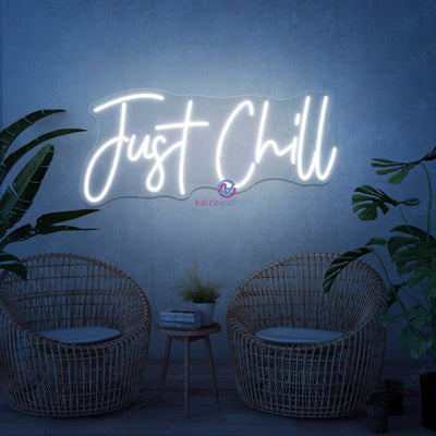 Just Chill Neon Sign Led Light