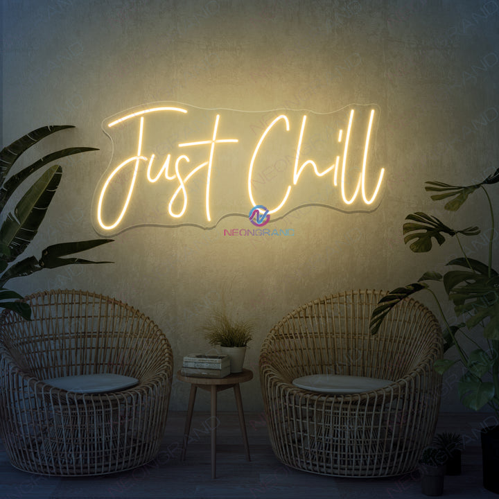 Just Chill Neon Sign Led Light - NeonGrand