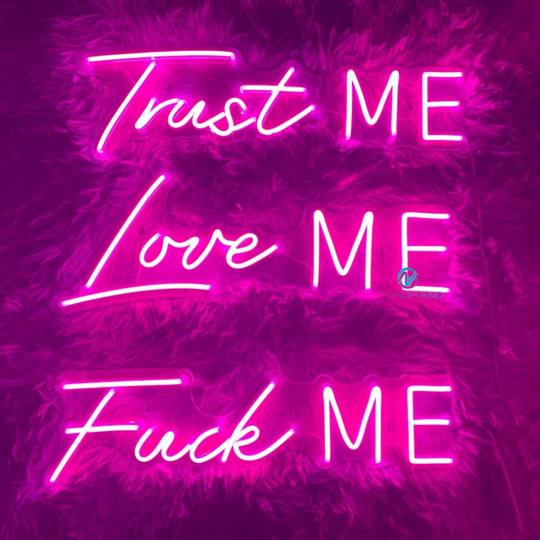 Trust Me Love Me Fuck Me Neon Sign Naughty Party Led Light - NeonGrand Trust Me Love Me Fuck Me Neon Sign Naughty Party Led Light - NeonGrand