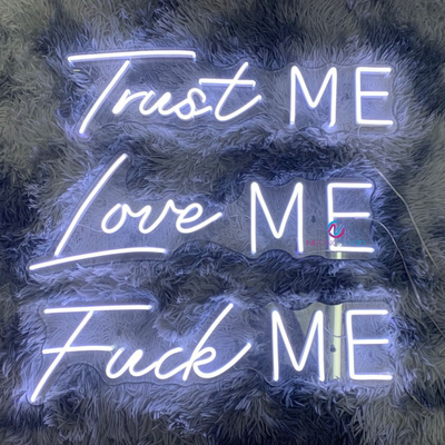 Trust Me Love Me Fuck Me Neon Sign Naughty Party Led Light