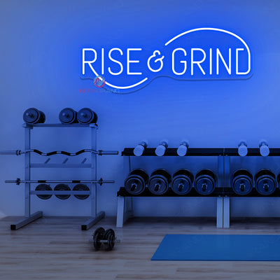 Rise And Grind Neon Sign Gym Led Light blue
