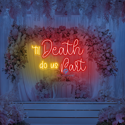 'Til Death Do Us Part Neon Sign Wedding Led Lights