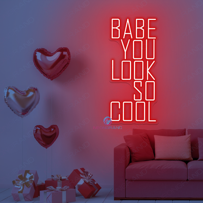 You Look So Cool Babe Neon Sign Word Led Lights