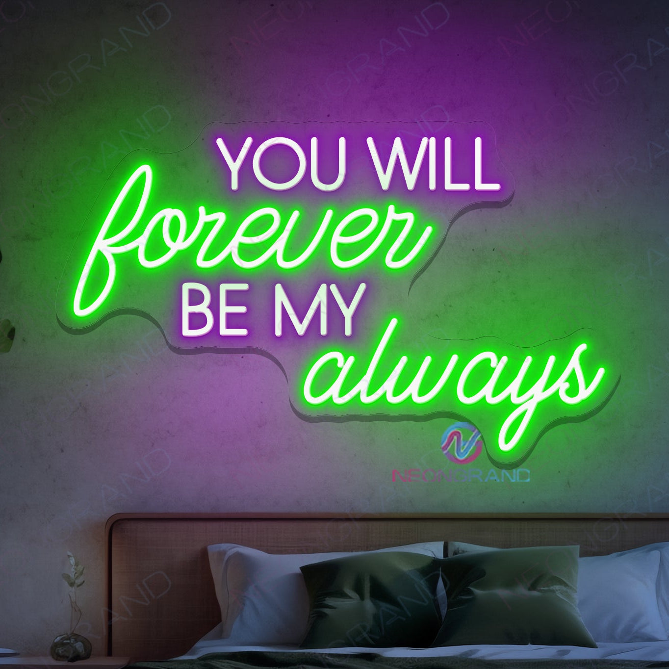 You Will Forever Be My Always Neon Sign Valentine Led Light