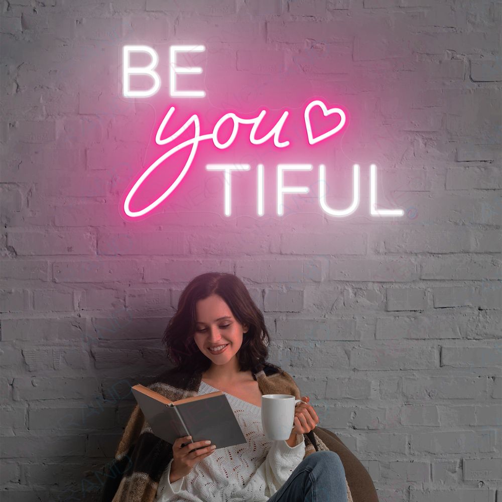 Be You Tiful Neon Sign Inspirational Led Light