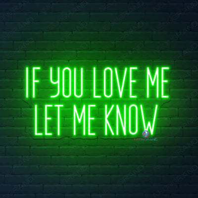 If You Love Me Let Me Know Neon Sign Led Word Lights