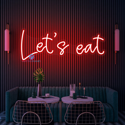 Let's Eat Neon Sign Restaurant LED Light For Kitchen