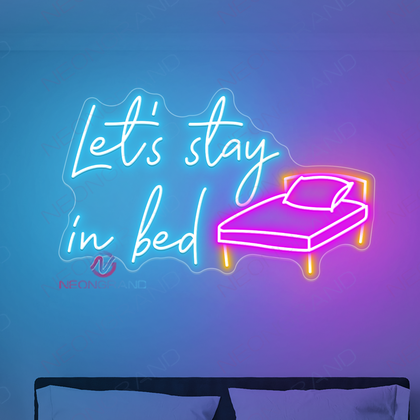 Let's Stay In Bed Neon Sign LED Word Light