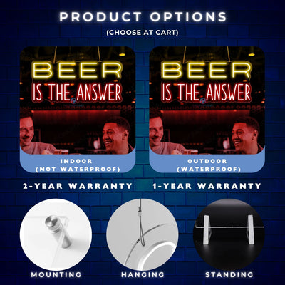 Beer Is The Answer Neon Sign Alcohol LED Light