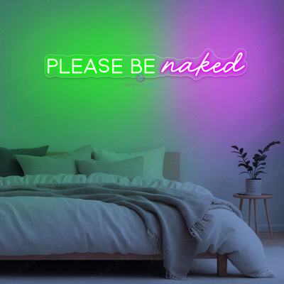 Please Be Naked Neon Sign LED Word Lights
