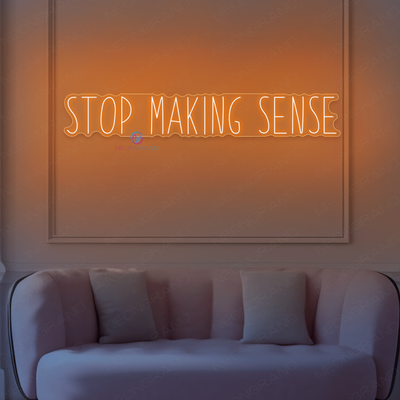 Stop Making Sense Neon Sign Word LED Light