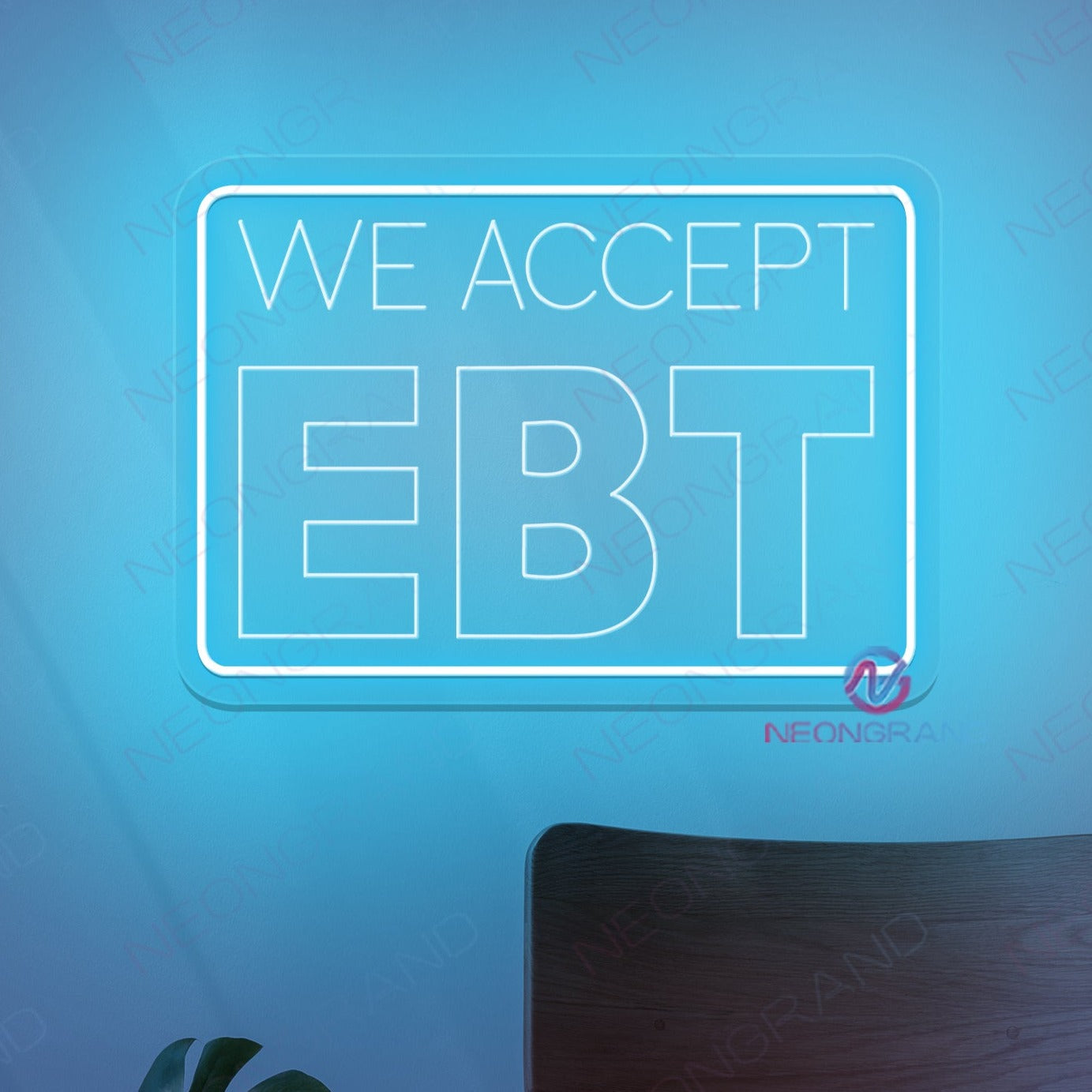 We Accept EBT Neon Sign Engraved Led Light