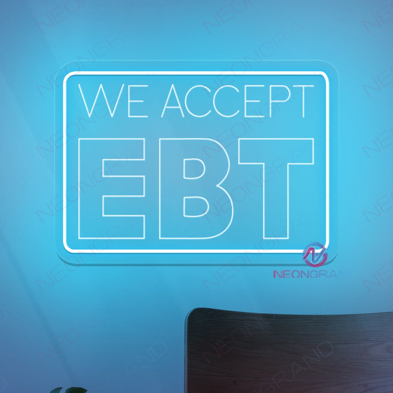 We Accept EBT Neon Sign Engraved Led Light