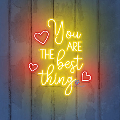 You Are The Best Thing Neon Sign Inspirational Led Light