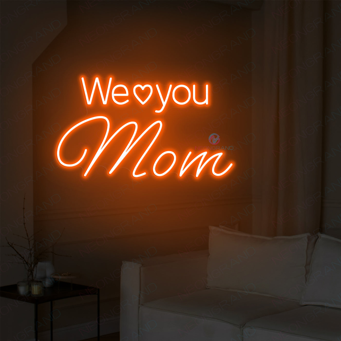 We Love You Mom Neon Sign Led Light dark orange