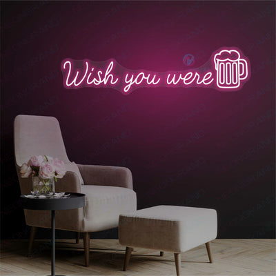 Beer Neon Signs Wish You Were Beer Drinking Led Light PINK