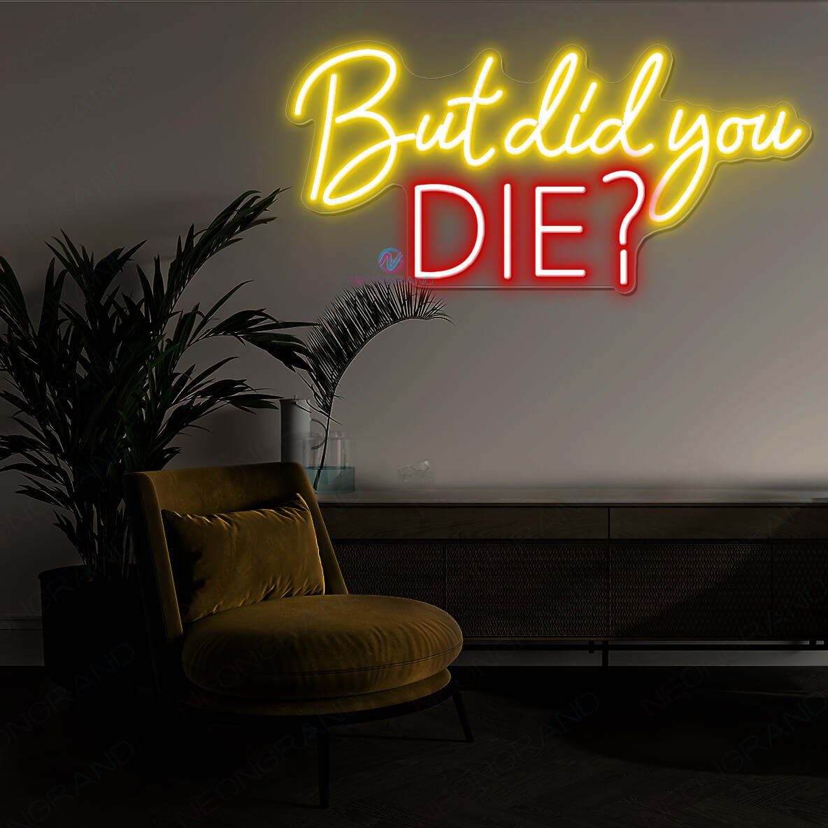 But Did You Die Neon Sign Party Led Light yellow