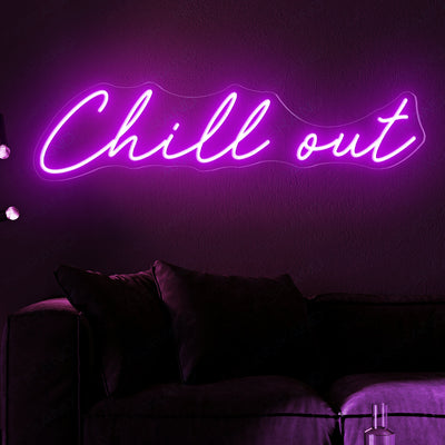 Chill Out Neon Sign Led Light purple