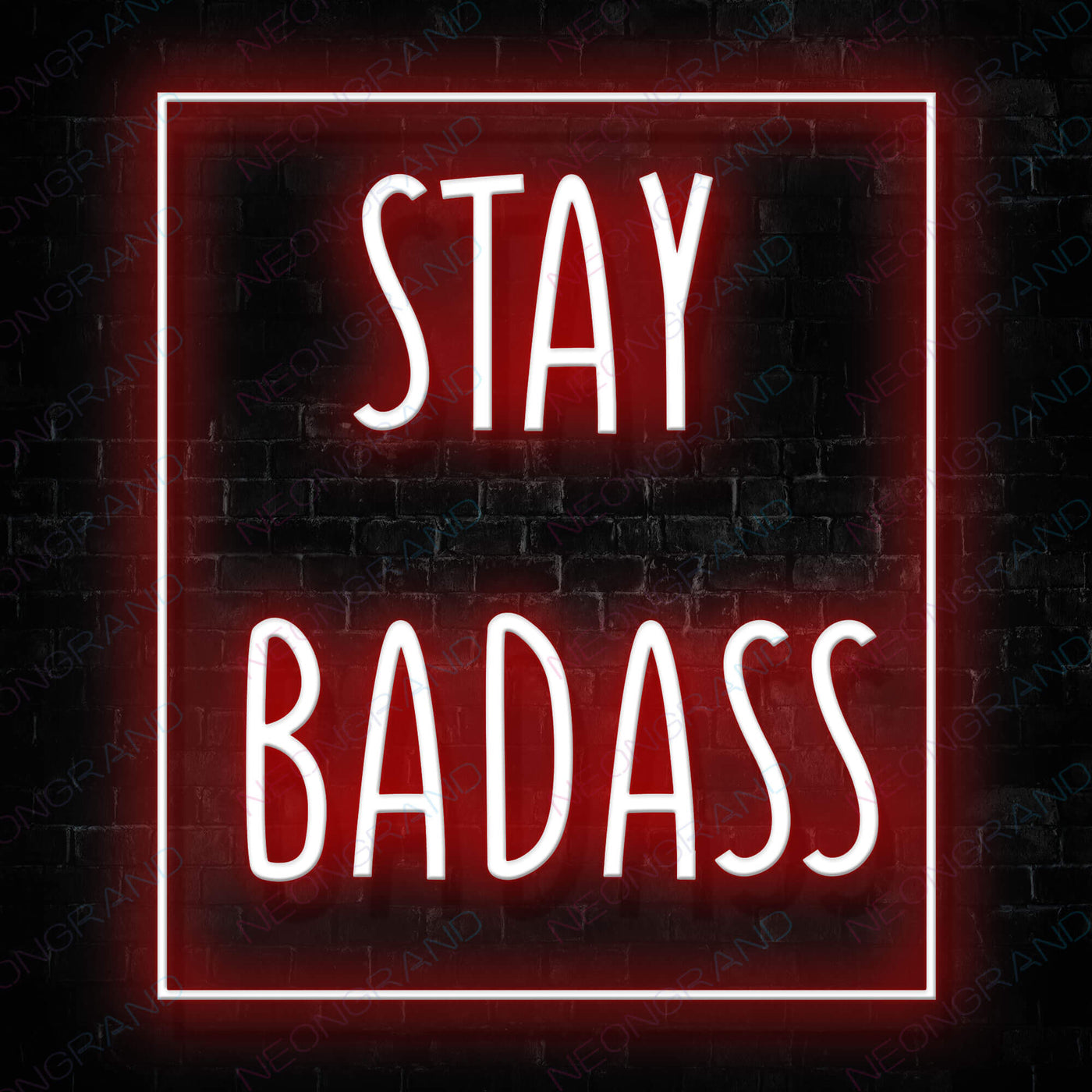 Stay Badass Girls Neon Sign Red