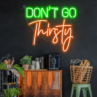 Don't Go Thirsty Neon Sign Party Led Light orange