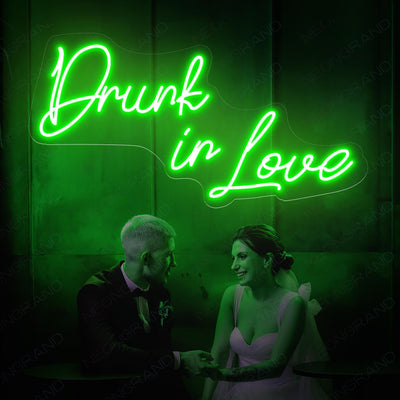 Drunk In Love Neon Sign Led Light Neon Love Sign Green