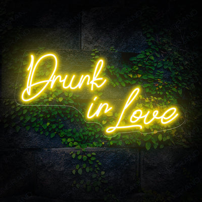 Drunk In Love Neon Sign Led Light Neon Love Sign Yellow