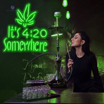 Its 420 Somewhere Neon Sign Weed Led Light green ps