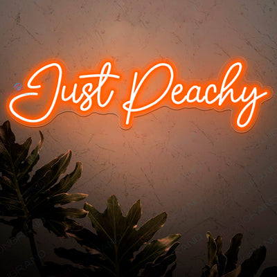 Just Peachy Neon Sign Peach Led Light orange 1