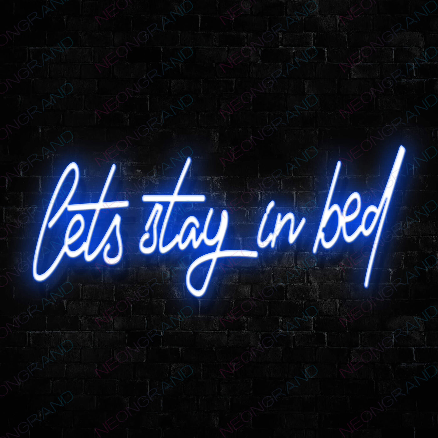 Lets Stay In Bed Neon Sign Led Light blue