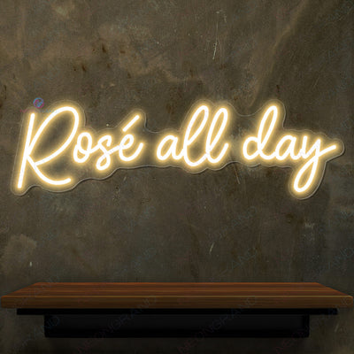 Rose All Day Neon Sign Led Light gold yellow