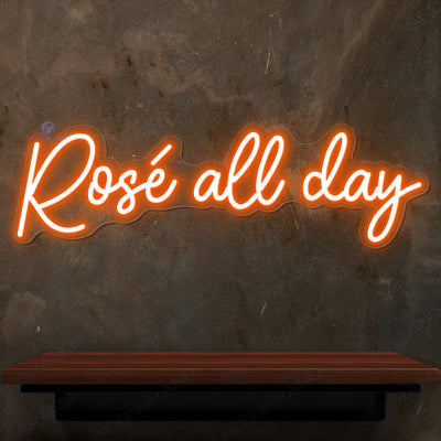 Rose All Day Neon Sign Led Light orange