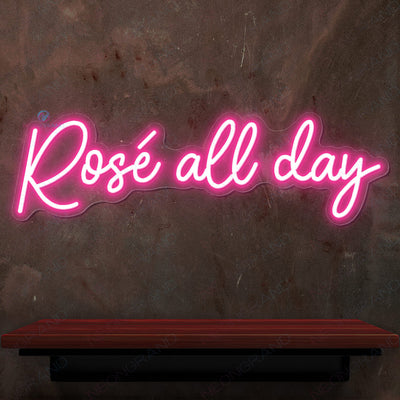 Rose All Day Neon Sign Led Light pink1