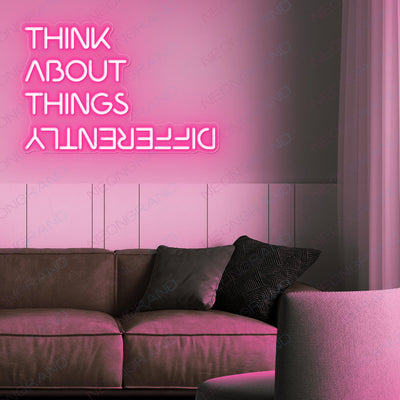Think About Things Differently Neon Sign Led Light pink
