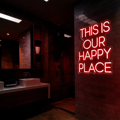 This Is Our Happy Place Sign Led Neon Light Red
