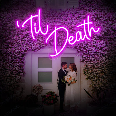 Til Death Neon Sign Led Light Violet Purple