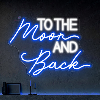 To The Moon And Back Neon Sign Love Wedding Led Light blue