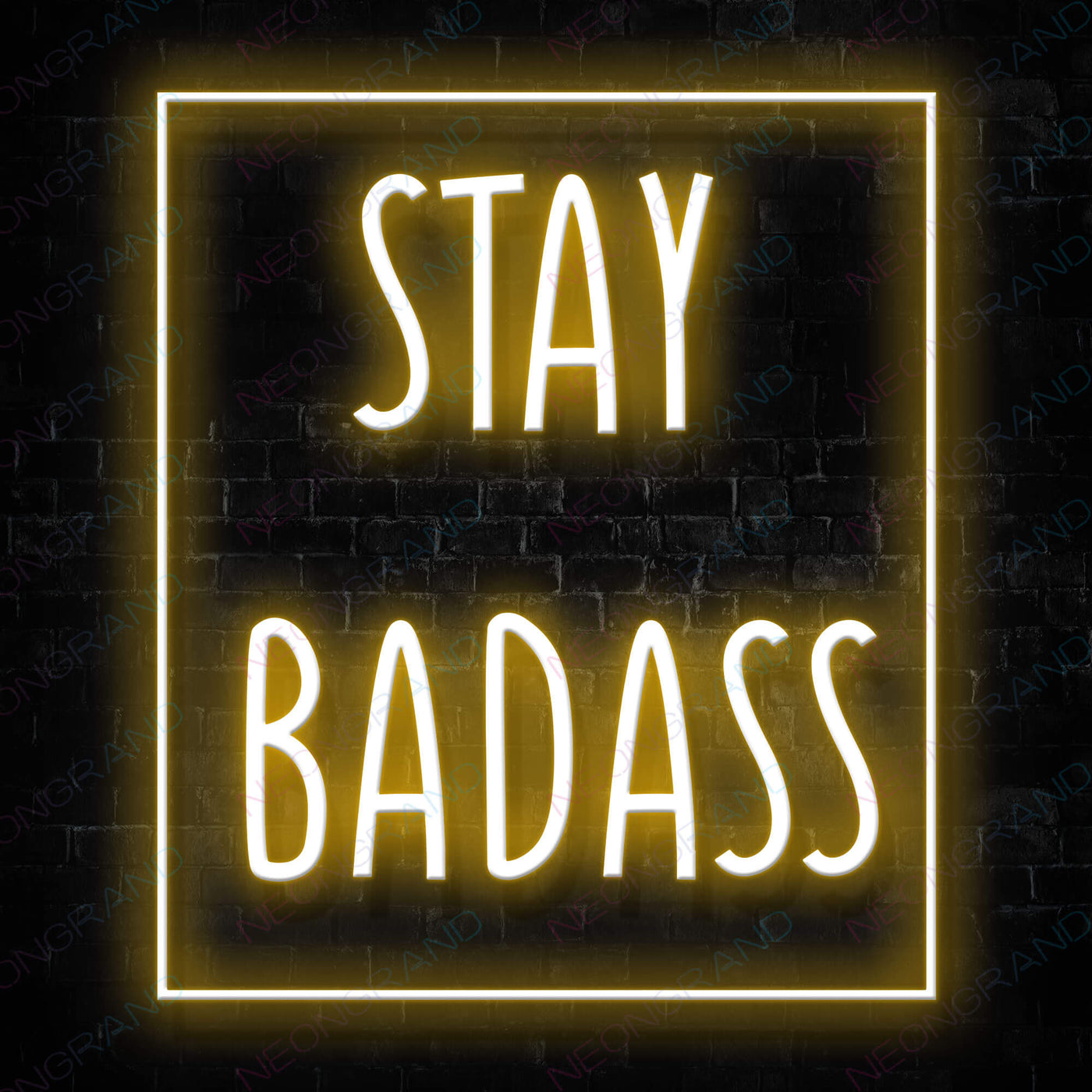 Stay Badass Girls Neon Sign Orange Yellow